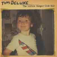 【2LP】Tim Deluxe - TheLittleGingerClubKid TIM DELUXE, ティム・デラックス - The Little Ginger Club Kid
